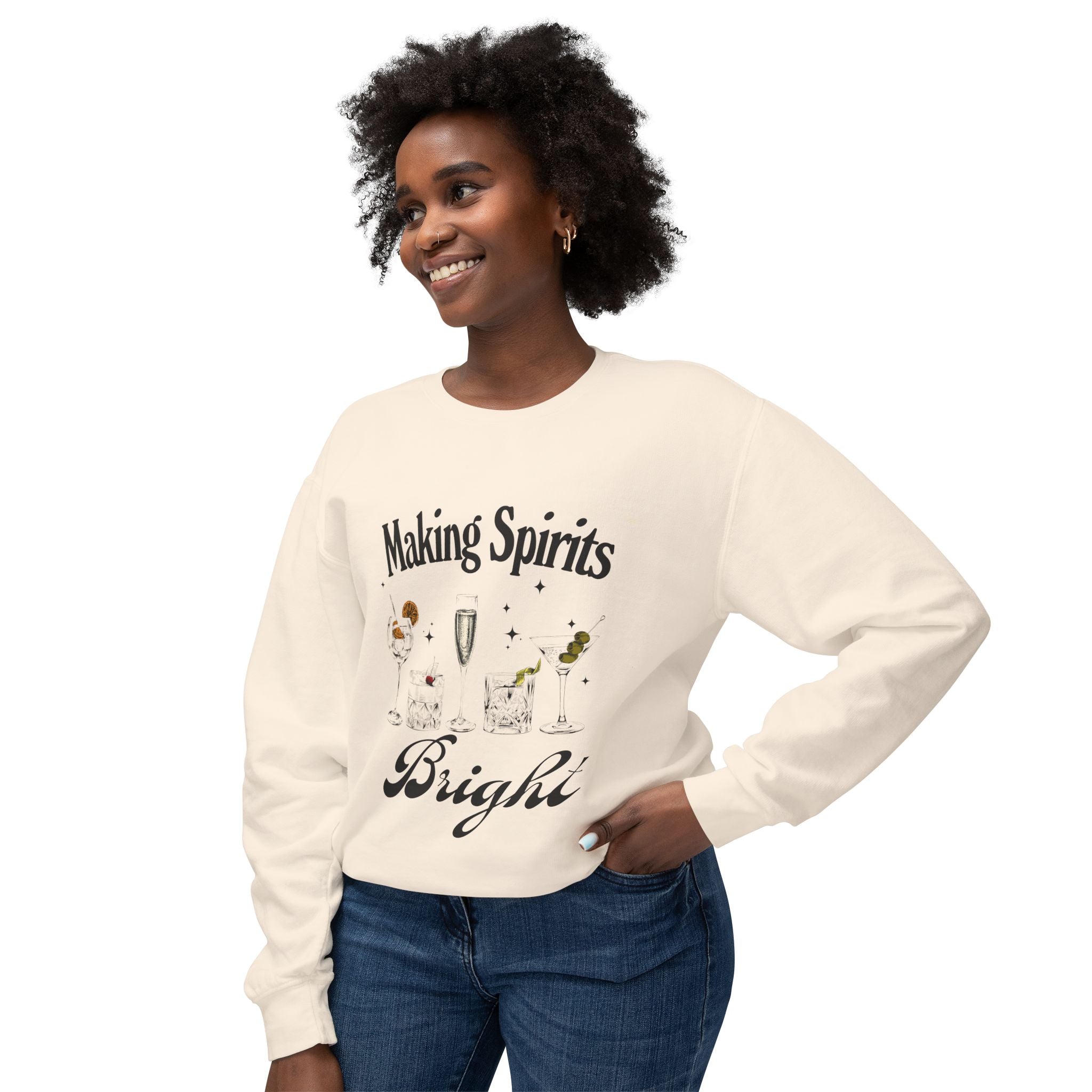 Making Spirits Bright Sweatshirt — Holiday Cocktail Crewneck