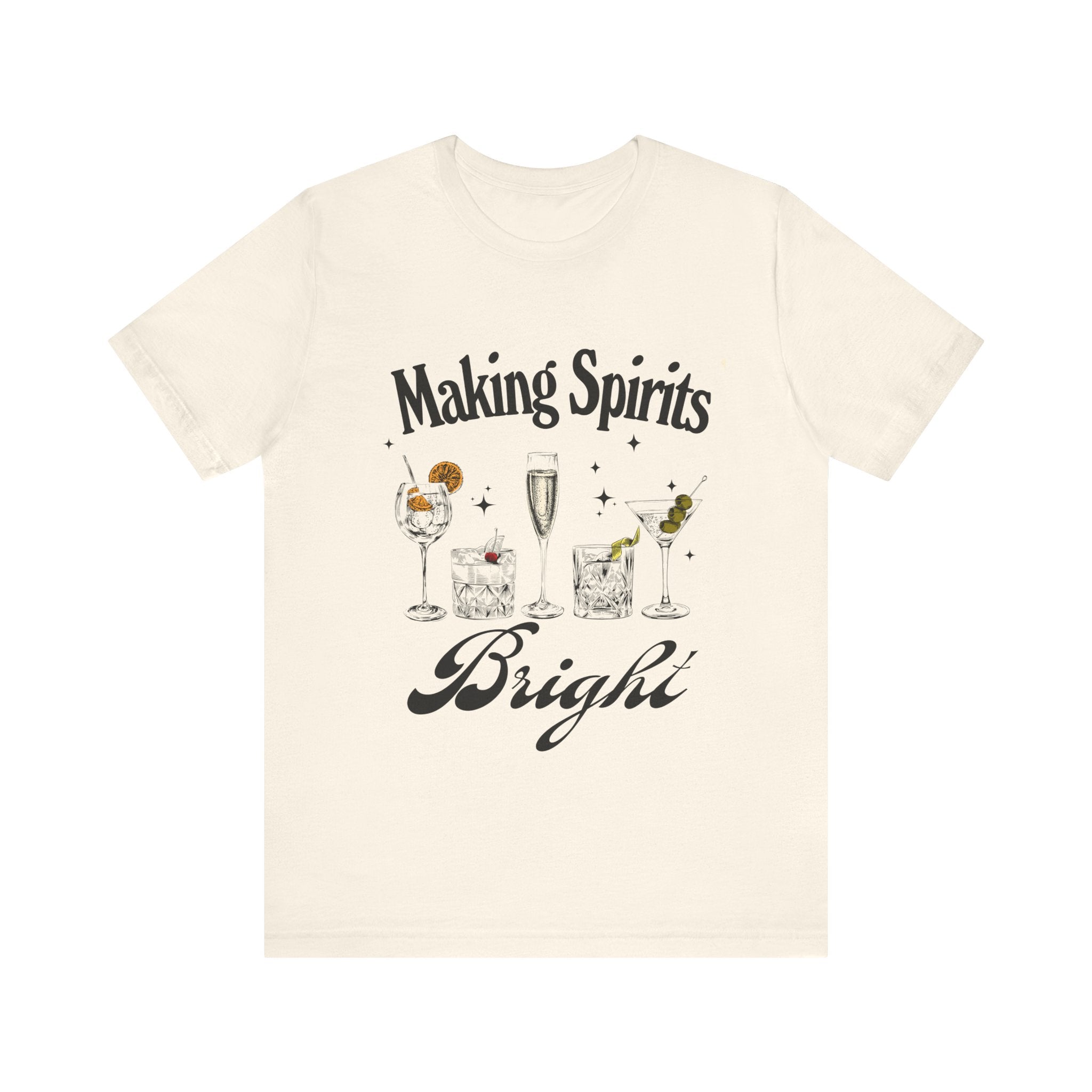 Making Spirits Bright T-Shirt – Holiday Cocktail Graphic Tee