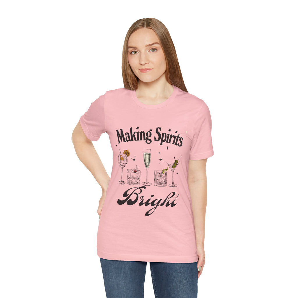 Making Spirits Bright T-Shirt – Holiday Cocktail Graphic Tee